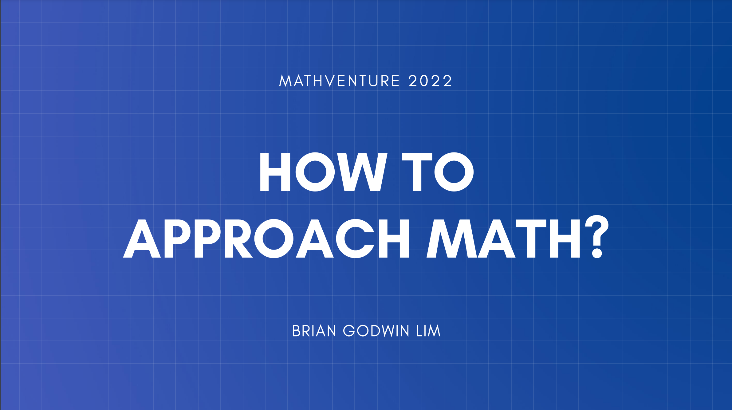 How to Approach Math